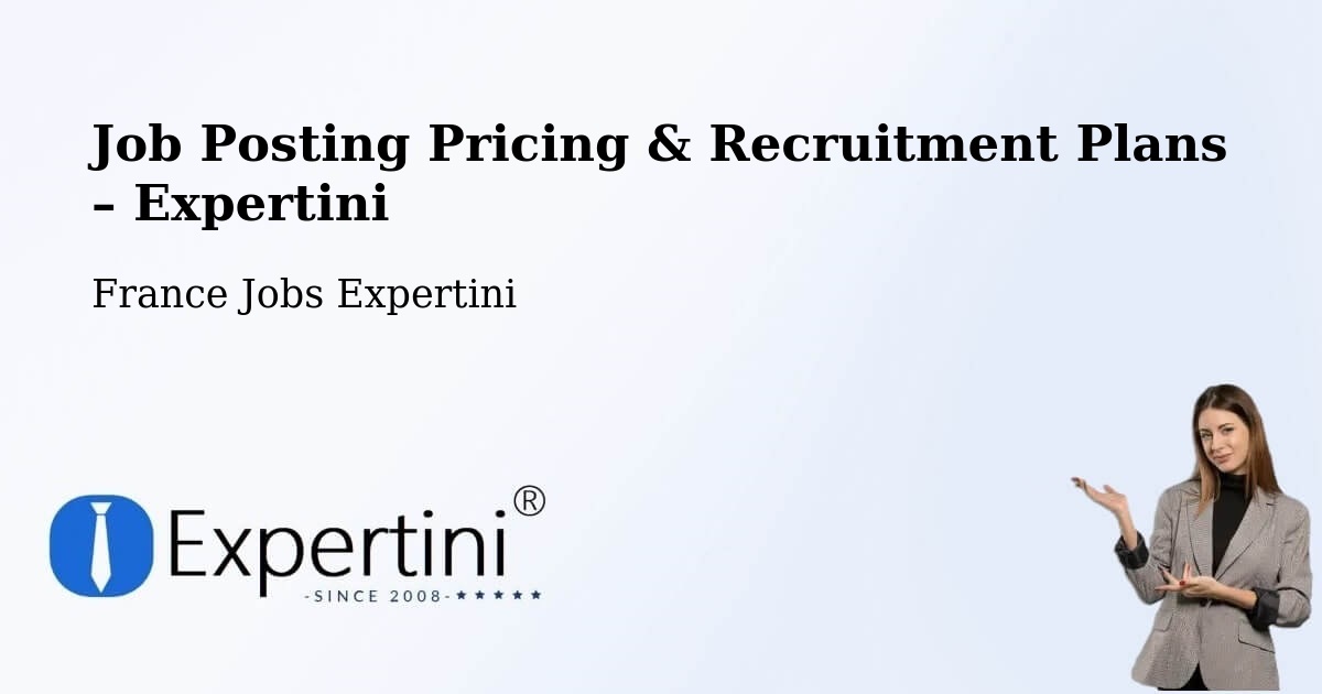 Job Posting Pricing & Recruitment Plans – Menpenti - Menpenti, France Jobs Expertini